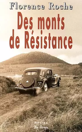 Couverture du produit · Des monts de resistance