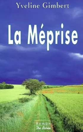 Couverture du produit · La méprise