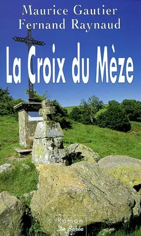 Couverture du produit · La Croix du Mèze