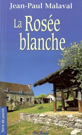 Couverture du produit · La rosée blanche