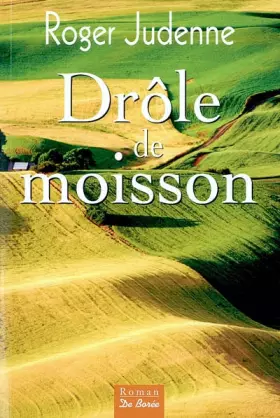 Couverture du produit · Drôle de moisson