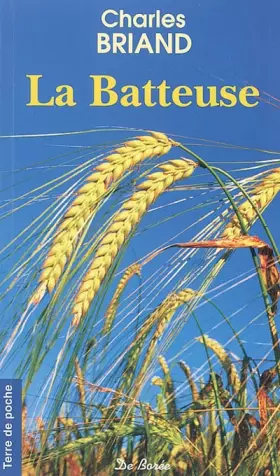Couverture du produit · La Batteuse