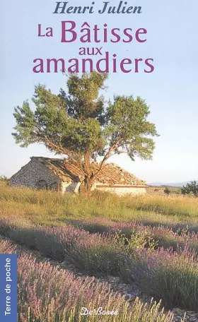 Couverture du produit · La Bâtisse aux amandiers
