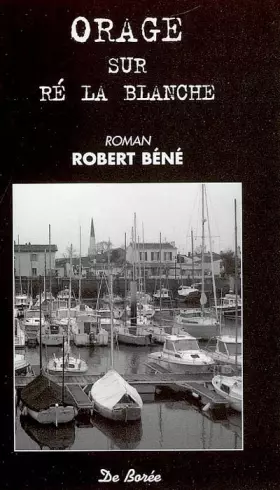 Couverture du produit · Orage sur Ré la blanche