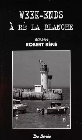 Couverture du produit · Ween-ends à Ré la Blanche