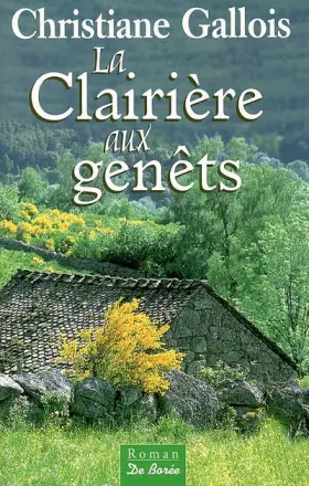 Couverture du produit · La Clairière aux genêts