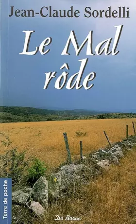 Couverture du produit · Le Mal rôde