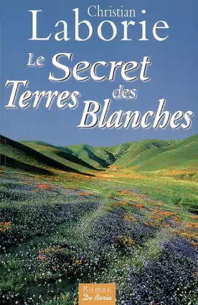 Couverture du produit · Le Secret des Terres Blanches