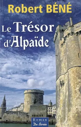 Couverture du produit · Tresor d'Alpaide (le)