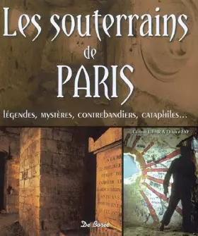 Couverture du produit · Souterrains de Paris (les)