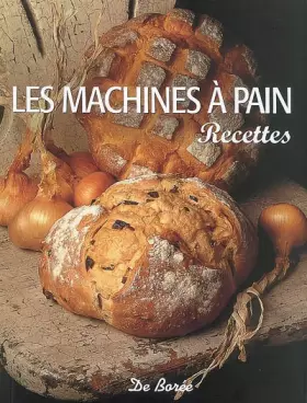 Couverture du produit · Machines a Pain Recettes