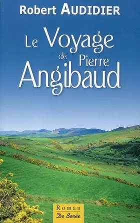 Couverture du produit · Voyage de Pierre Angibaud (le)