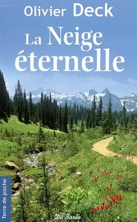 Couverture du produit · Neige Eternelle (la)