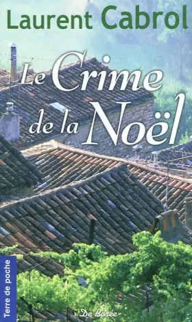 Couverture du produit · Le Crime de la Noël