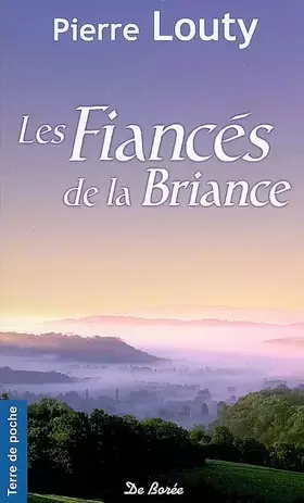 Couverture du produit · Les Fiancés de la Briance