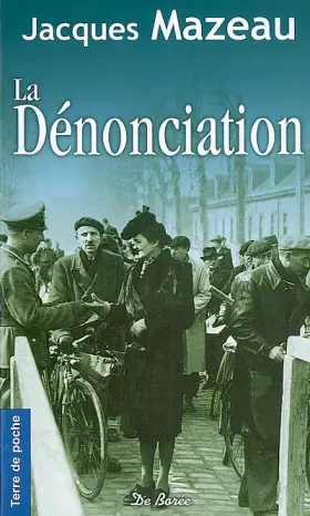 Couverture du produit · Denonciation (la)