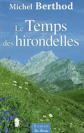 Couverture du produit · Le Temps des hirondelles