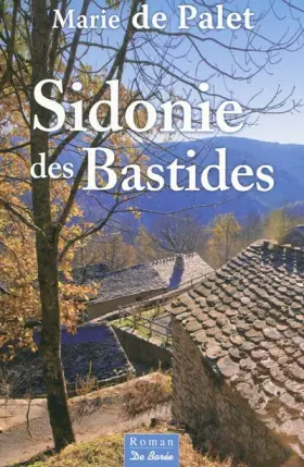 Couverture du produit · Sidonie des Bastides