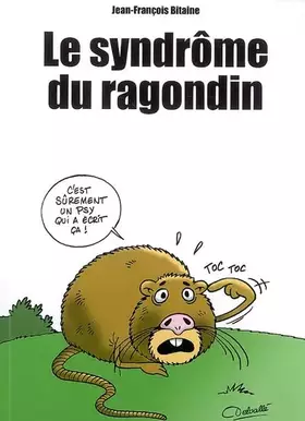Couverture du produit · Le syndrôme du ragondin