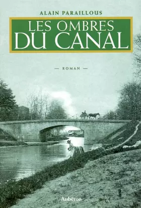 Couverture du produit · Les ombres du canal