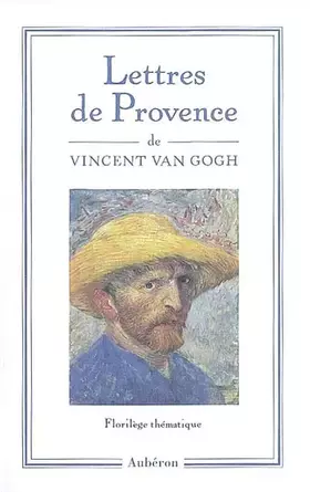 Couverture du produit · Lettres de Provence 1888-1890