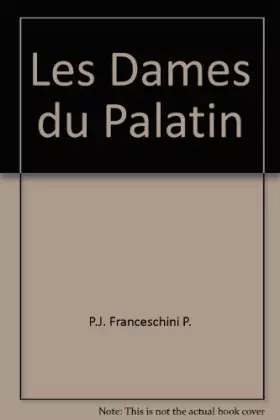 Couverture du produit · Les Dames du Palatin
