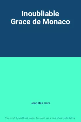 Couverture du produit · Inoubliable Grace de Monaco