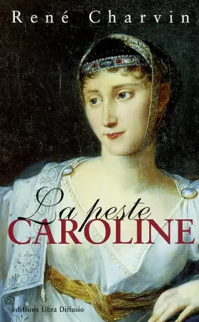 Couverture du produit · La peste Caroline