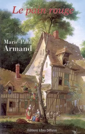 Couverture du produit · Le pain rouge