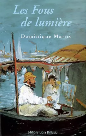 Couverture du produit · Les Fous de lumière