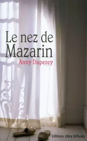 Couverture du produit · Le nez de Mazarin