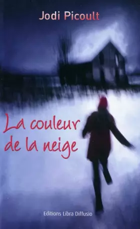Couverture du produit · La couleur de la neige