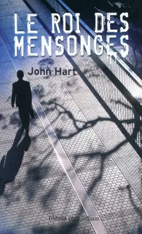Couverture du produit · Le roi des mensonges