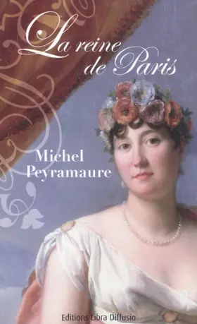 Couverture du produit · La reine de Paris