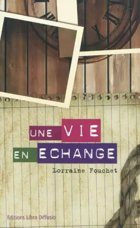 Couverture du produit · Une vie en échange