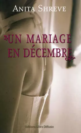 Couverture du produit · Un mariage en décembre