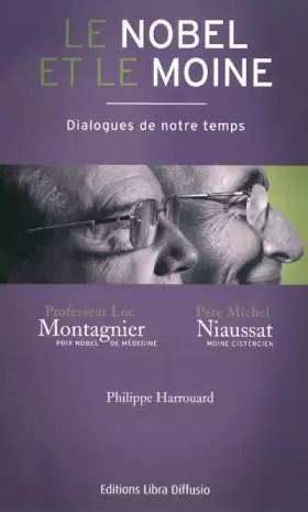 Couverture du produit · Le Nobel et le Moine