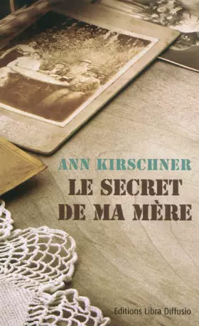 Couverture du produit · Le secret de ma mère