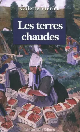 Couverture du produit · Les terres chaudes