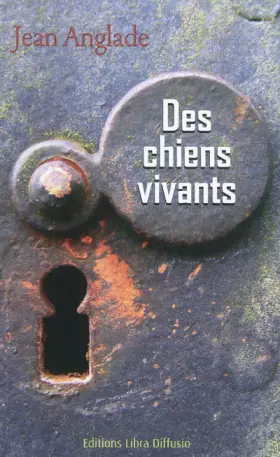 Couverture du produit · Des chiens vivants