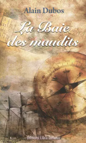 Couverture du produit · La Baie des maudits
