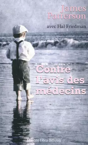 Couverture du produit · Contre l'avis des médecins