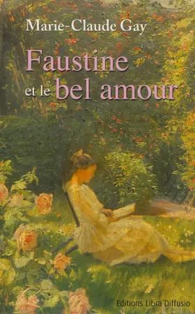 Couverture du produit · Faustine et le bel amour