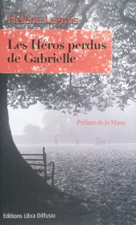 Couverture du produit · Les héros perdus de Gabrielle