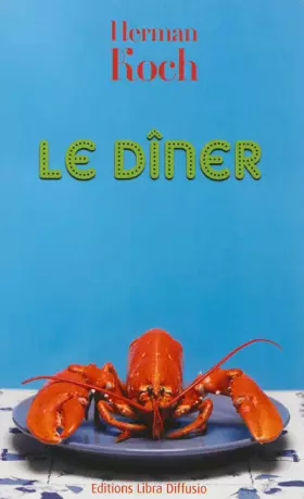 Couverture du produit · Le dîner