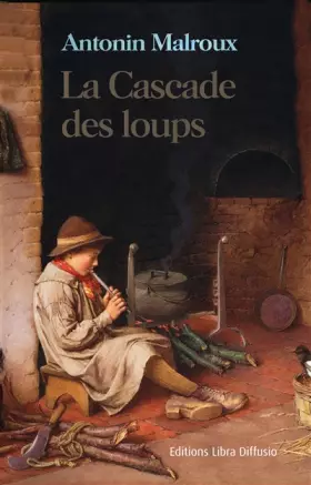 Couverture du produit · La cascade des loups