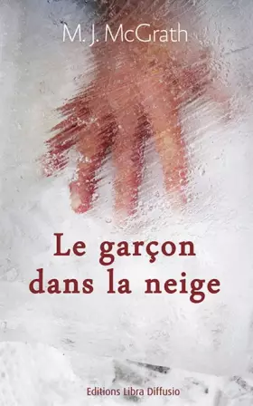 Couverture du produit · Le garçon dans la neige