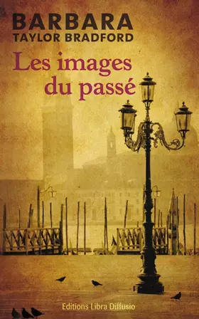 Couverture du produit · Les images du passé