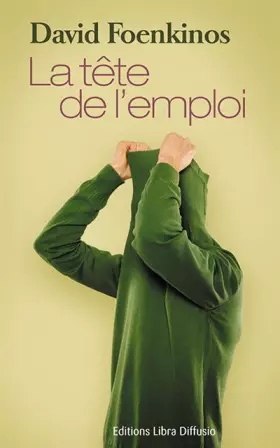 Couverture du produit · La tête de l'emploi