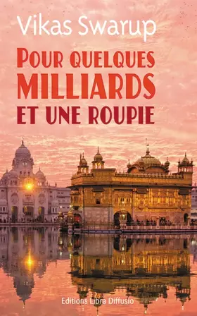 Couverture du produit · Pour quelques milliards et une roupie